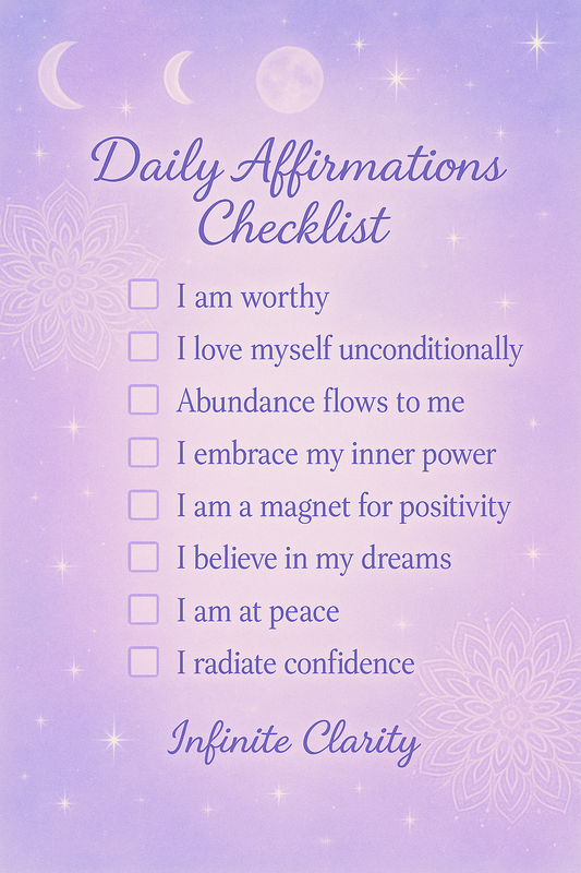 Daily Affirmations Checklist – Infinite Clarity Digital Download